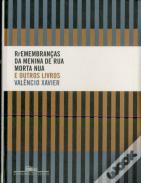 Rremembranças Da Menina De Rua Morta Nua E Outros Livros