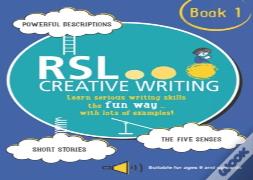 Rsl Creative Writing: Book 1
