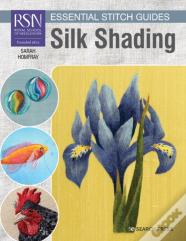 Rsn Essential Stitch Guides: Silk Shading