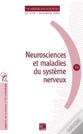 Rst N.16 ; Neurosciences Et Maladies Du Systeme Nerveux