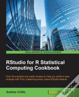 Rstudio For R Statistical Computing Cookbook