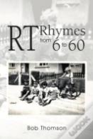 Rt Rhymes From 6 To 60
