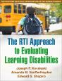 Rti Approach To Evaluating Learning Disabilities - Preview
