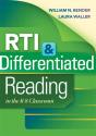 Rti & Differentiated Reading In The K-8 Classroom - Preview