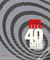 Rtl, 40 Ans Ensemble