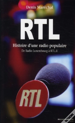 Capa do artigo Rtl ; Histoire D'Une Radio Populaire