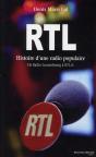 Rtl ; Histoire D'Une Radio Populaire - Preview