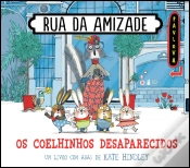 Capa do artigo Rua da Amizade - Os Coelhinhos Desaparecidos