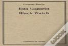 Rua Gagarin / Black Watch