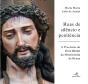 Ruas de Silêncio e Penitência  - Preview