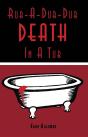 Rub-A-Dub-Dub Death In A Tub - Preview
