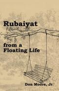 Rubaiyat From A Floating Life