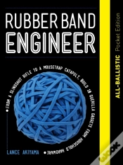 Capa do artigo Rubber Band Engineer: All-Ballistic Pocket Edition