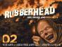 Rubberhead - Preview