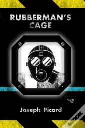 Rubberman'S Cage