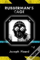 Rubberman'S Cage