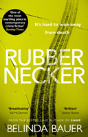Rubbernecker - Preview