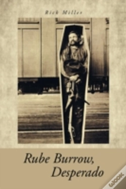 Capa do artigo Rube Burrow, Desperado