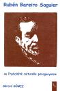 Rubén Bareiro Saguier ; Ou L'Hybridité Culturelle Paraguayenne - Preview
