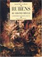 Rubens Au Grand Siècle ; Sa Réception En France, 1640-1715 - Preview