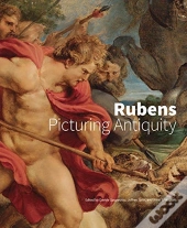 Rubens - Picturing Antiquity