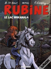 Rubine T.12 ; Le Lac Wakanala