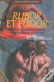 Capa do artigo Rubor Et Pudor ; Vivre Et Penser La Honte Dans La Rome Ancienne