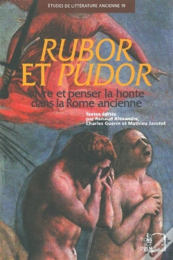 Capa do artigo Rubor Et Pudor ; Vivre Et Penser La Honte Dans La Rome Ancienne