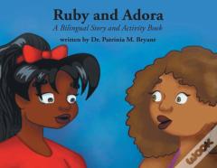 Ruby And Adora