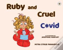 Ruby And Cruel Covid