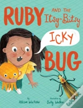 Ruby And The Itsy-Bitsy (Icky) Bug