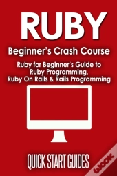 Ruby Beginner'S Crash Course