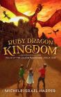 Ruby Dragon Kingdom - Preview