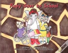 Ruby Goes To School