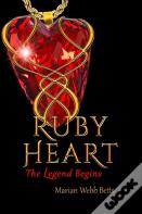 Ruby Heart The Legend Begins