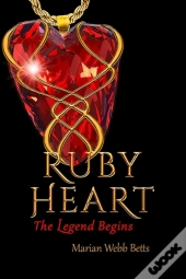 Ruby Heart The Legend Begins