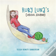 Ruby Luna'S Curious Journey