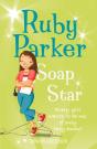 Ruby Parker: Soap Star - Preview