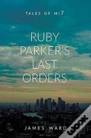 Ruby Parker'S Last Orders