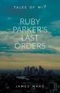 Ruby Parker'S Last Orders - Preview