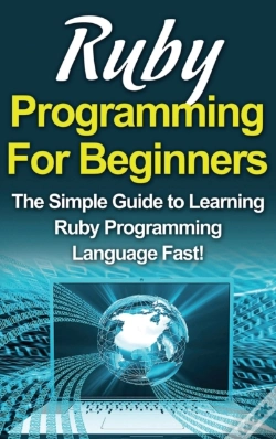 Capa do artigo Ruby Programming For Beginners: The Simp