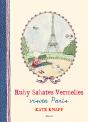 Ruby Sabates Vermelles Visita París - Preview