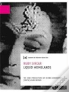 Ruby Sircar - Liquid Homelands