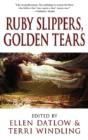 Ruby Slippers, Golden Tears - Preview