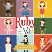 Ruby Who? The Workbook... For Kids.