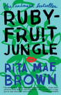 Rubyfruit Jungle - Preview
