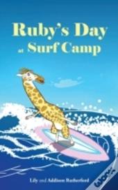 Ruby'S Day At Surf Camp