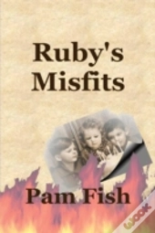 Ruby'S Misfits