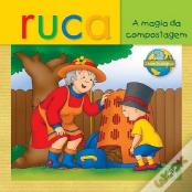Ruca - A Magia da Compostagem