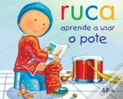 Capa do artigo Ruca aprende a usar o pote